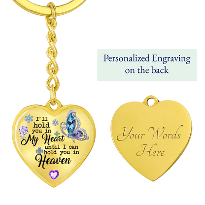 Hold You In My Heart Keychain - Bill and Dot's Finds