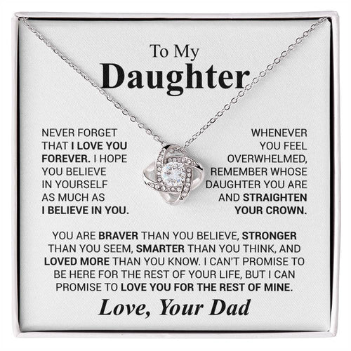 To My Daughter--Never Forget | Love, Your Dad