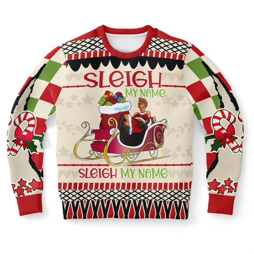 Sleigh My Name Festive Sweatshirt