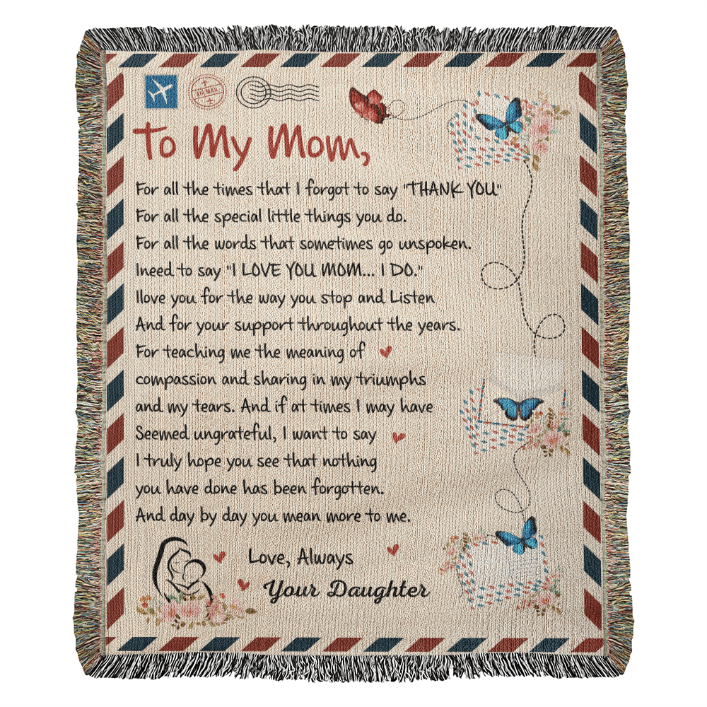 Loving Letter to Mom from Daughter | Woven Blanket - Bill and Dot's Finds